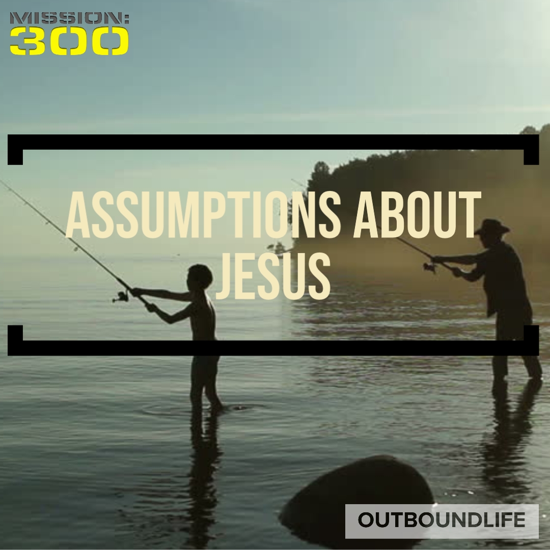 Assumptions about Jesus - Discussion